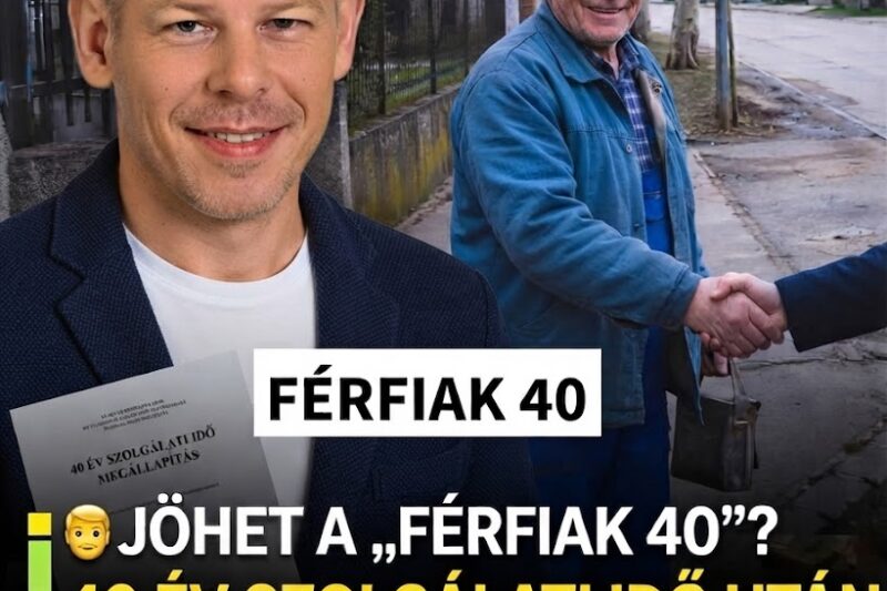 👴 Jön a „Férfiak 40”? 40 év szolgálat után nyugdíjba mehetnek a magyar férfiak