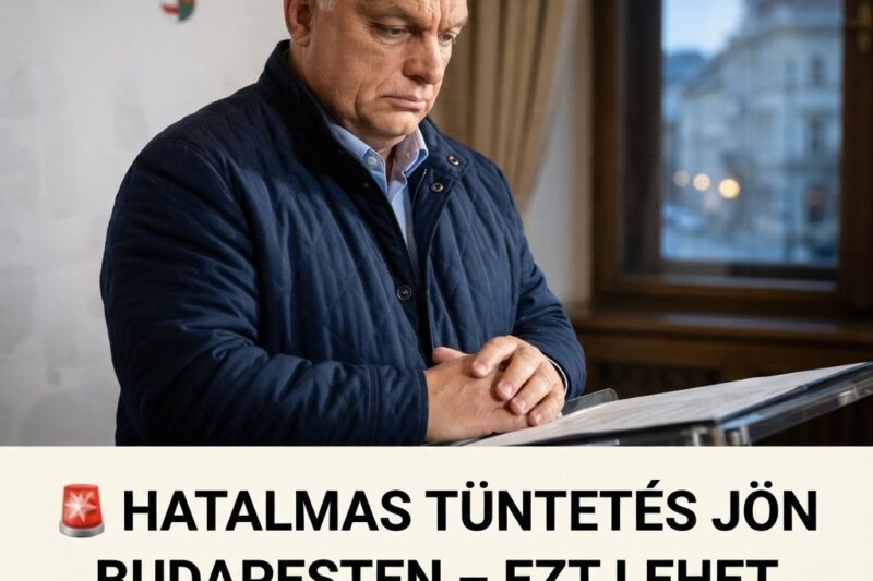 🚨 HATALMAS TÜNTETÉS JÖN BUDAPESTEN – EZT LEHET TUDNI RÓLA! – frissvilag.com – frisshung.com – frisshir.com